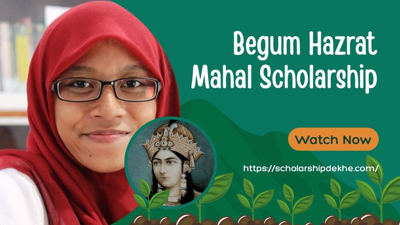 Begum Hazrat Mahal Scholarship