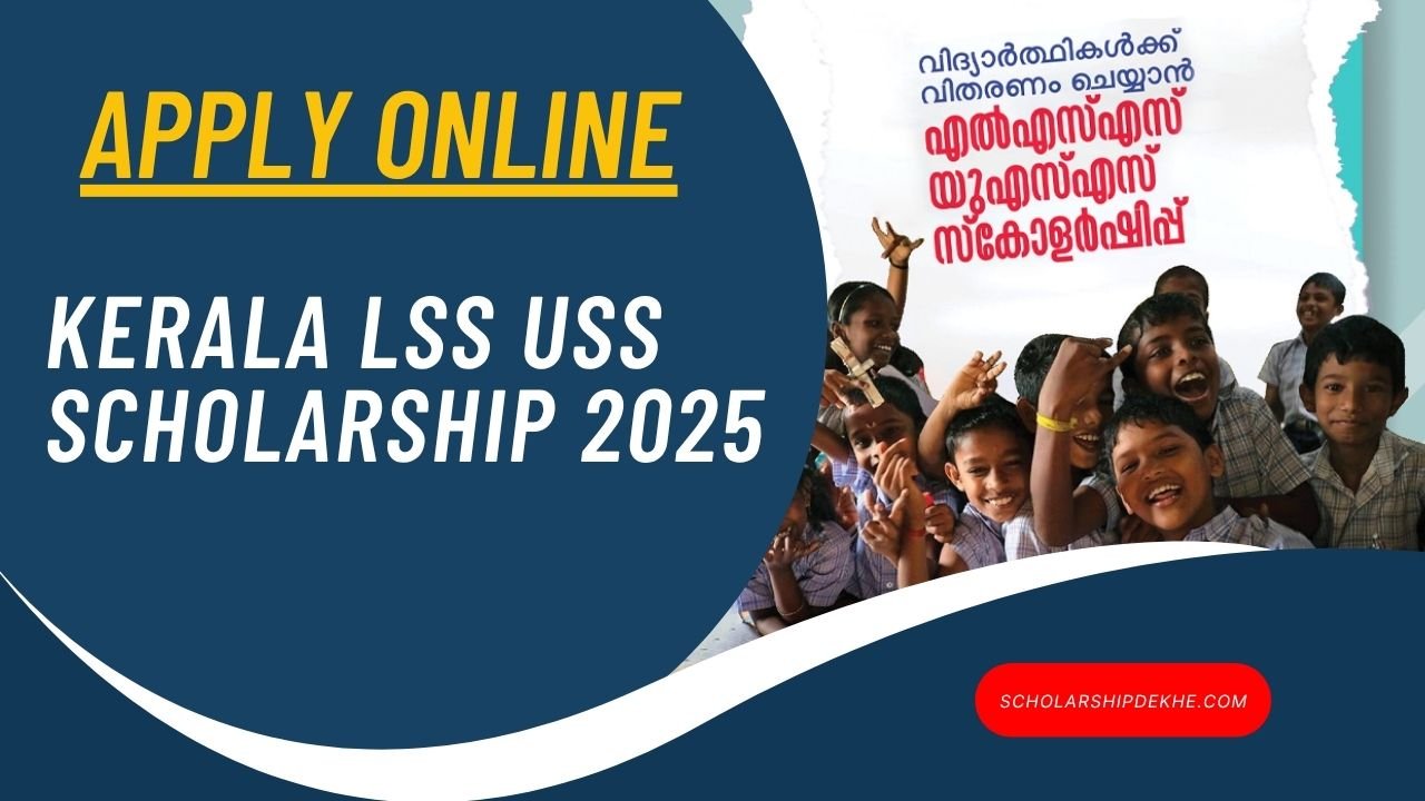 Kerala LSS USS Scholarship