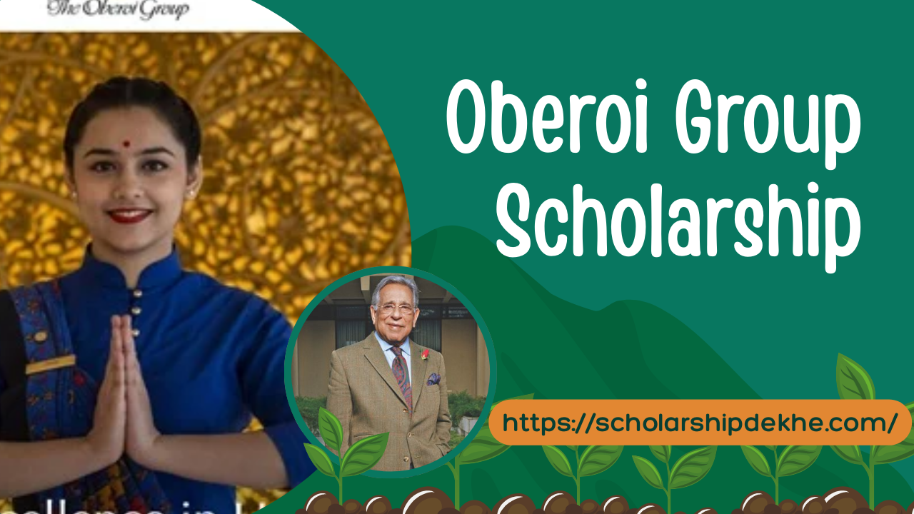Oberoi Group Scholarship