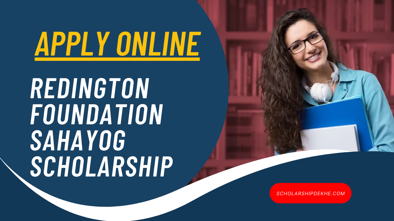 Redington Foundation Sahayog Scholarship