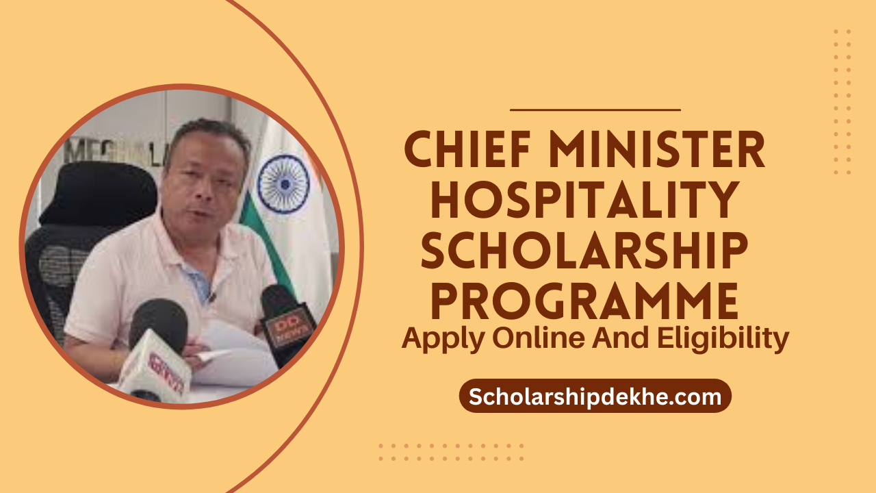 Chief Minister Hospitality Scholarship Programme