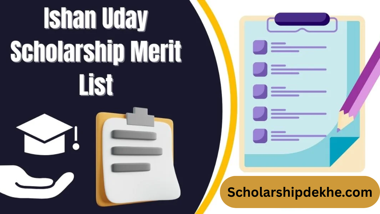 Ishan Uday Scholarship Merit List