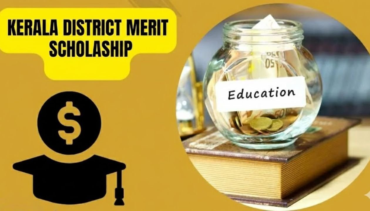 Kerala District Merit Scholarship