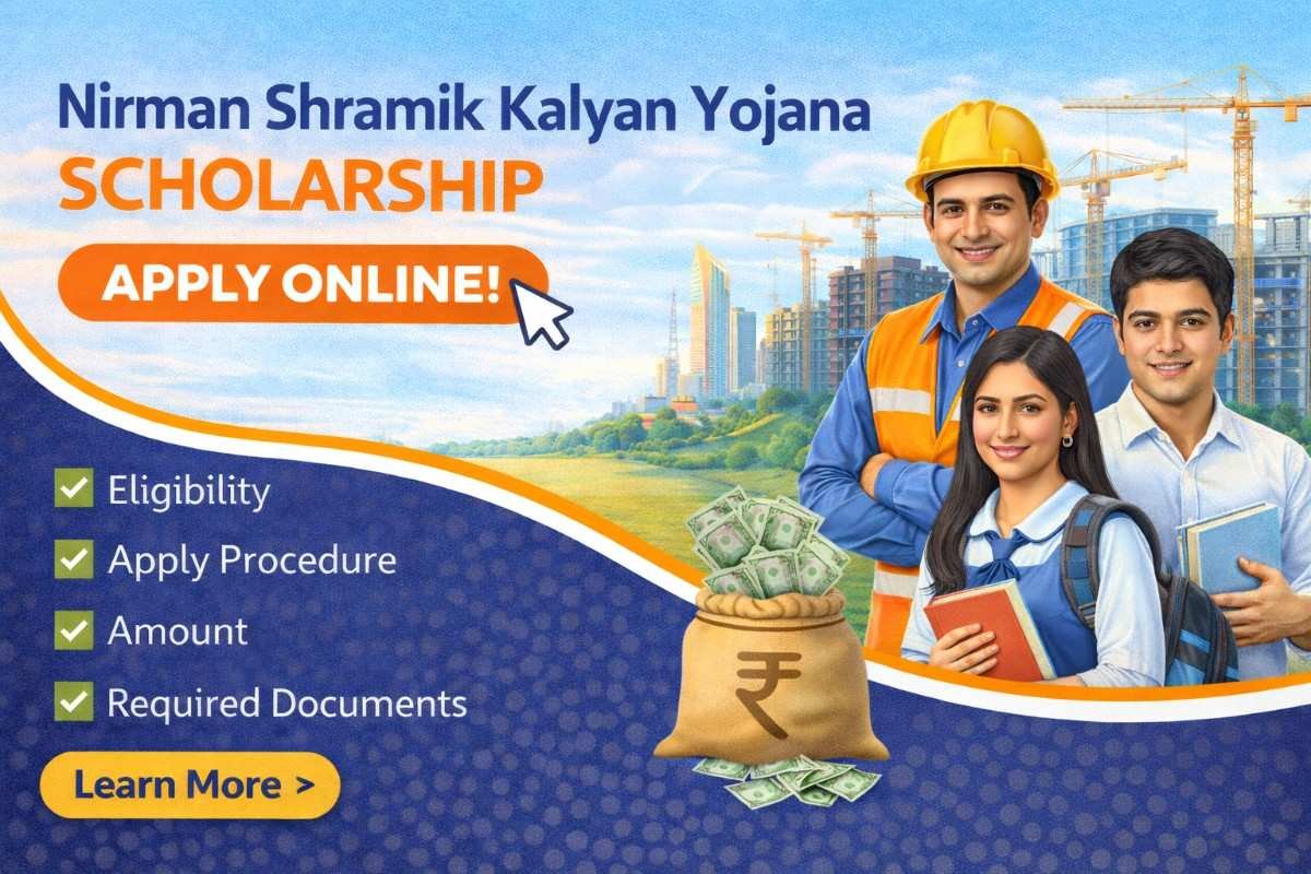 Nirman Shramik Kalyan Yojana Scholarship